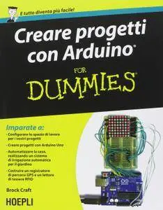 Brock Craft - Creare progetti con Arduino For Dummies (Repost)