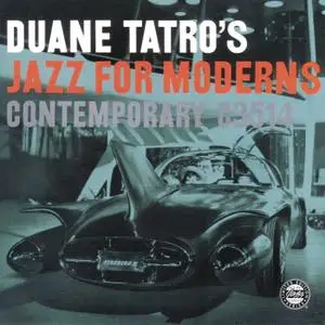 Duane Tatro - Jazz For Moderns (1955) {Contemporary OJCCD-1878-2 rel 1996}