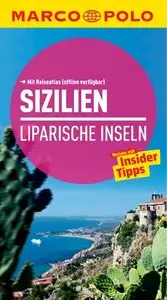 Sizilien, Liparische Inseln - Reisen mit Insider-Tipps