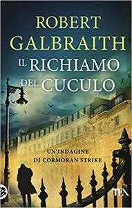 Robert Galbraith - Il richiamo del Cuculo (Repost)