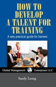 How to Develop a Talent for Training (repost)