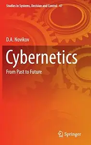 Cybernetics: From Past to Future