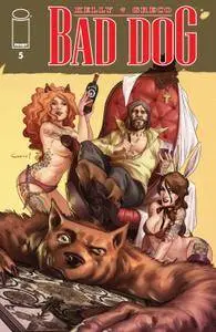 Bad Dog #5