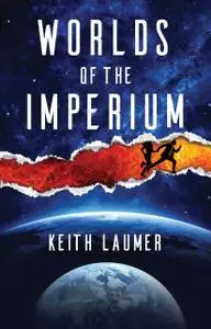 «Worlds of the Imperium» by Keith Laumer