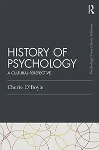 History of Psychology (Psychology Press & Routledge Classic Editions)