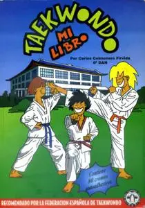 Taekwondo: Mi Libro