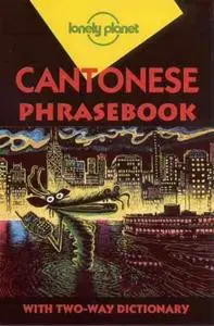 Lonely Planet - Cantonese Phrasebook