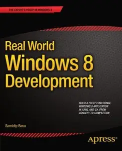 Real World Windows 8 Development (Repost)