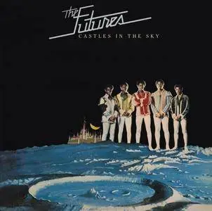 The Futures - Castles in the Sky (Bonus Track Version) (1975/2014) [Official Digital Download 24/96]