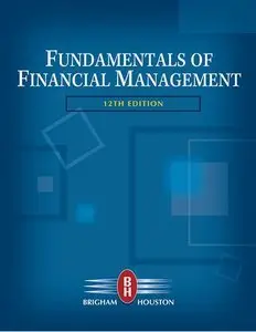 Fundamentals of Financial Management, 12th edition (repost)