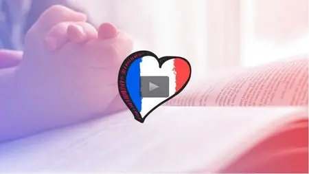 Udemy – Learn French Naturally For Children and the Young at Heart 1