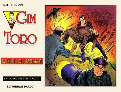 Gim Toro - Volume 11 - L'Albo Dei Tre Inseparabili - La Notte Dei Fantasmi