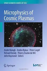 Microphysics of Cosmic Plasmas (repost)