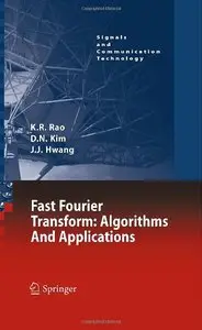 Fast Fourier Transform: Algorithms and Applications (Repost)