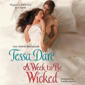 «A Week to Be Wicked» by Tessa Dare