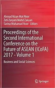 Proceedings of the Second International Conference on the Future of ASEAN