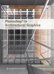 Photoshop in Architectural Graphics