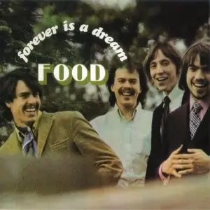 Food - Forever Is A Dream (1969) {2007, Reissue}