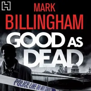 «Good As Dead» by Mark Billingham