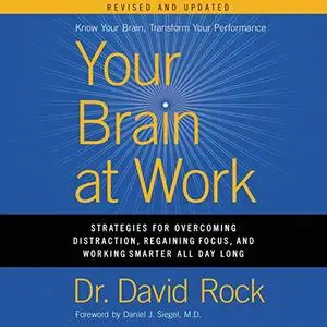 Your Brain at Work, Revised and Updated [Audiobook]