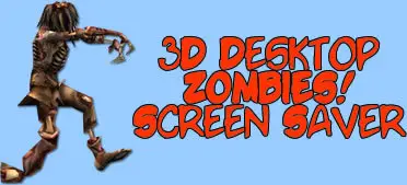 3D Desktop Zombies! Screen Saver 2.0.1