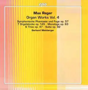 Gerhard Weinberger - Reger: Organ Works, Vol. 4 (2017)