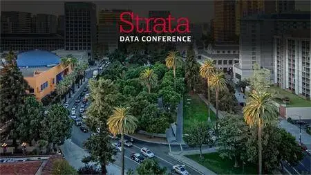 Strata Data Conference - San Jose 2018