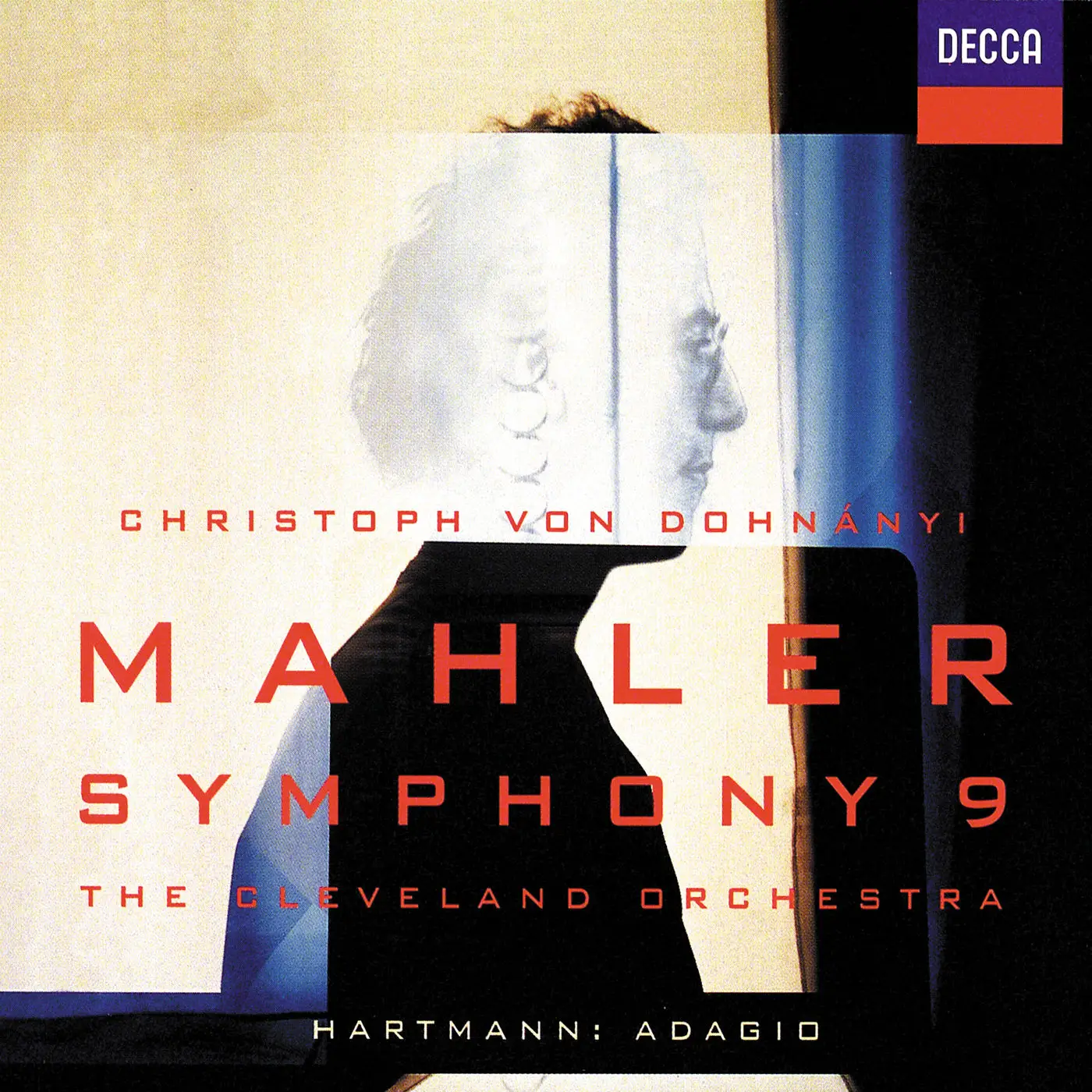 Christoph Von Dohnányi, The Cleveland Orchestra - Mahler: Symphony No 