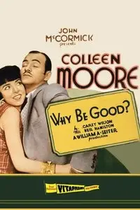 Why Be Good? (1929)