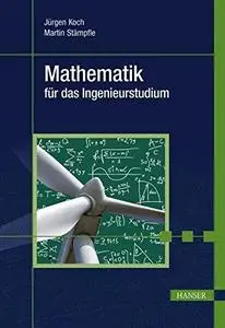 Mathematik für das Ingenieurstudium