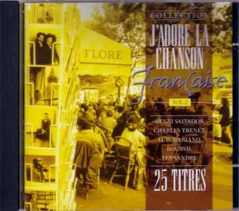 J'adore la CHANSON FRANCAISE - 3 volumes (75 Tracks)