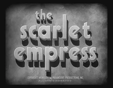 Josef von Sternberg - The Scarlet Empress (1934)