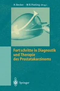 Fortschritte in Diagnostik und Therapie des Prostatakarzinoms