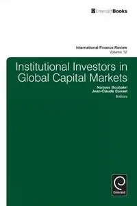 Institutional Investors in Global Capital Markets