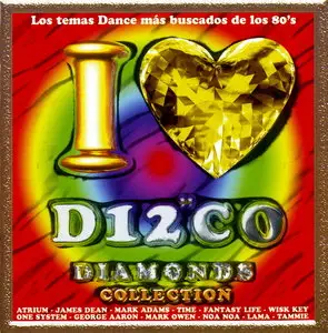 VA - I Love Disco Diamonds Collection Vol. 40 [12'Inch]