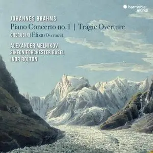 Alexander Melnikov - Brahms: Piano Concerto No. 1 & Tragic Overture - Cherubini: Éliza (Overture) (2021)