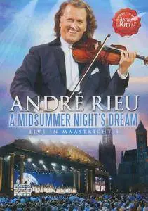 André Rieu / Andre Rieu. Live in Maastricht 4. A midsummer night's dream (2010)