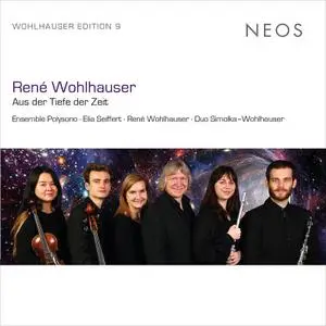 Ensemble Polysono - René Wohlhauser- Aus der Tiefe der Zeit (2023) [Official Digital Download]