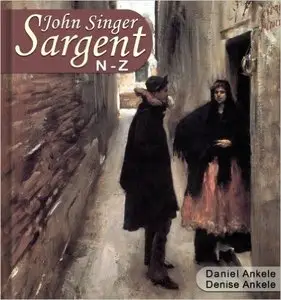John Singer Sargent (N-Z): 500 Realist Paintings - Realism, Impressionism