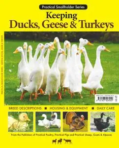 Keeping Ducks, Geese & Turkeys