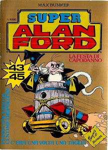 Super Alan Ford Serie Oro - Volume 15 - Numeri 43, 44, 45