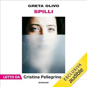 «Spilli» by Greta Olivo