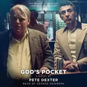 «God's Pocket» by Pete Dexter