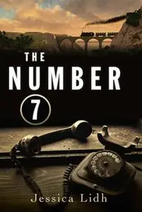 «The Number 7» by Jessica Lidh