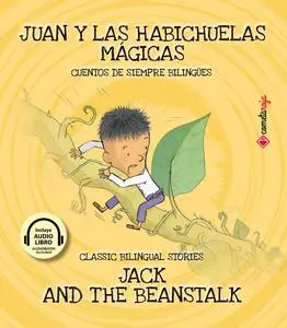 «Juan y las habichuelas mágicas / Jack And The Beanstalk» by Alberto Jiménez Rioja