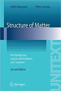 Structure of Matter: An Introductory Course with Problems and Solutions  Ed 2