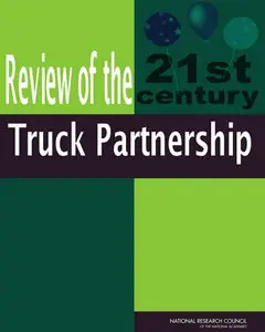 Review of the 21st Century Truck Partnership, Second Report (repost)