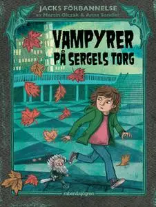 «Vampyrer på Sergels torg» by Martin Olczak