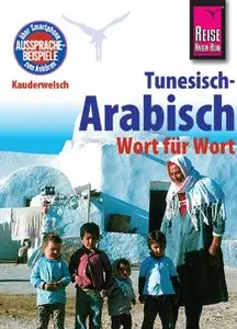 Kauderwelsch, Tunesisch-Arabisch, Wort für Wort, Auflage: 7