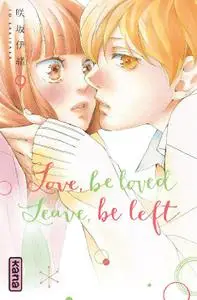 Love be Loved Leave be Left T09